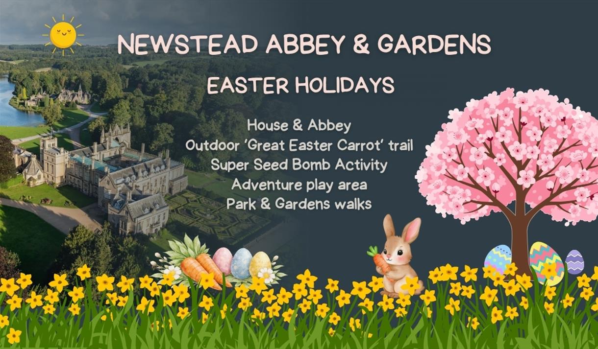 easter holidays newstead abbey